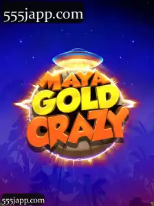 MayaGoldCrazy